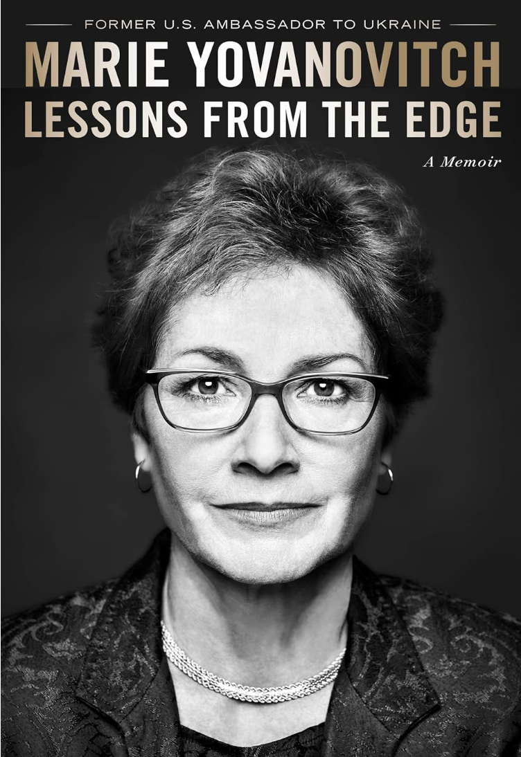 Marie Yovanovitch: Lessons from the Edge